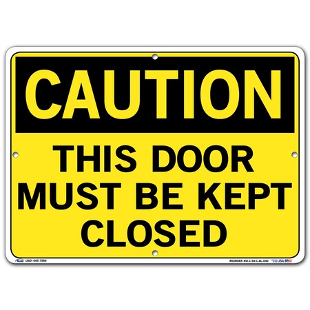 Vestil Aluminum Sign, 10-1/2" H, 14-1/2" W, Aluminum, Rectangle, English, SI-C-59-C-AL-040 SI-C-59-C-AL-040
